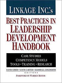 Linkage Inc 's Best Practices in Leadership Development Handbook : Case Studies, Instruments, Training (A Jossey Bass Title) ISBN 0787952370 инфо 2329m.