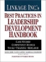 Linkage Inc 's Best Practices in Leadership Development Handbook : Case Studies, Instruments, Training (A Jossey Bass Title) ISBN 0787952370 инфо 2329m.