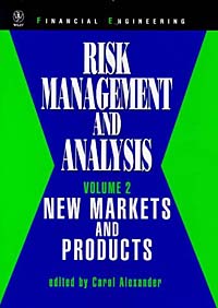 Risk Management and Analysis, New Markets and Products (Wiley Series in Financial Engineering) ISBN 0471979597 инфо 2583m.