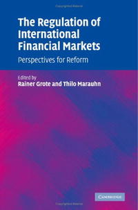 The Regulation of International Financial Markets: Perspectives for Reform Издательство: Cambridge University Press, 2006 г Твердый переплет, 350 стр ISBN 052183144X Язык: Английский инфо 2586m.