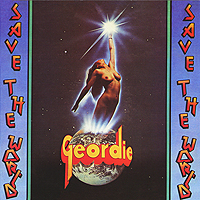 Geordie Save The World Формат: Audio CD (Jewel Case) Дистрибьюторы: Cherry Red Records, Концерн "Группа Союз" Европейский Союз Лицензионные товары Характеристики аудионосителей 1975 г Альбом: Импортное издание инфо 3423a.