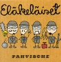 Elakelaiset Pahvische Формат: Audio CD (Jewel Case) Дистрибьюторы: Stupido Records, Концерн "Группа Союз" Россия Лицензионные товары Характеристики аудионосителей 2003 г Альбом: Российское издание инфо 6544c.